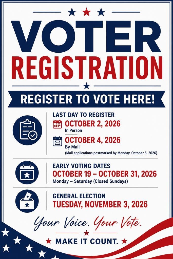 Voter registration information poster with key dates for the 2026 election